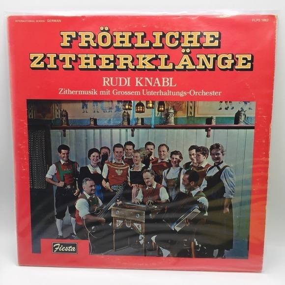 German Other - FROHLICHE Zitherklange Rudi Knabl Vinyl LP Album German Oktoberfest Fiesta Polka